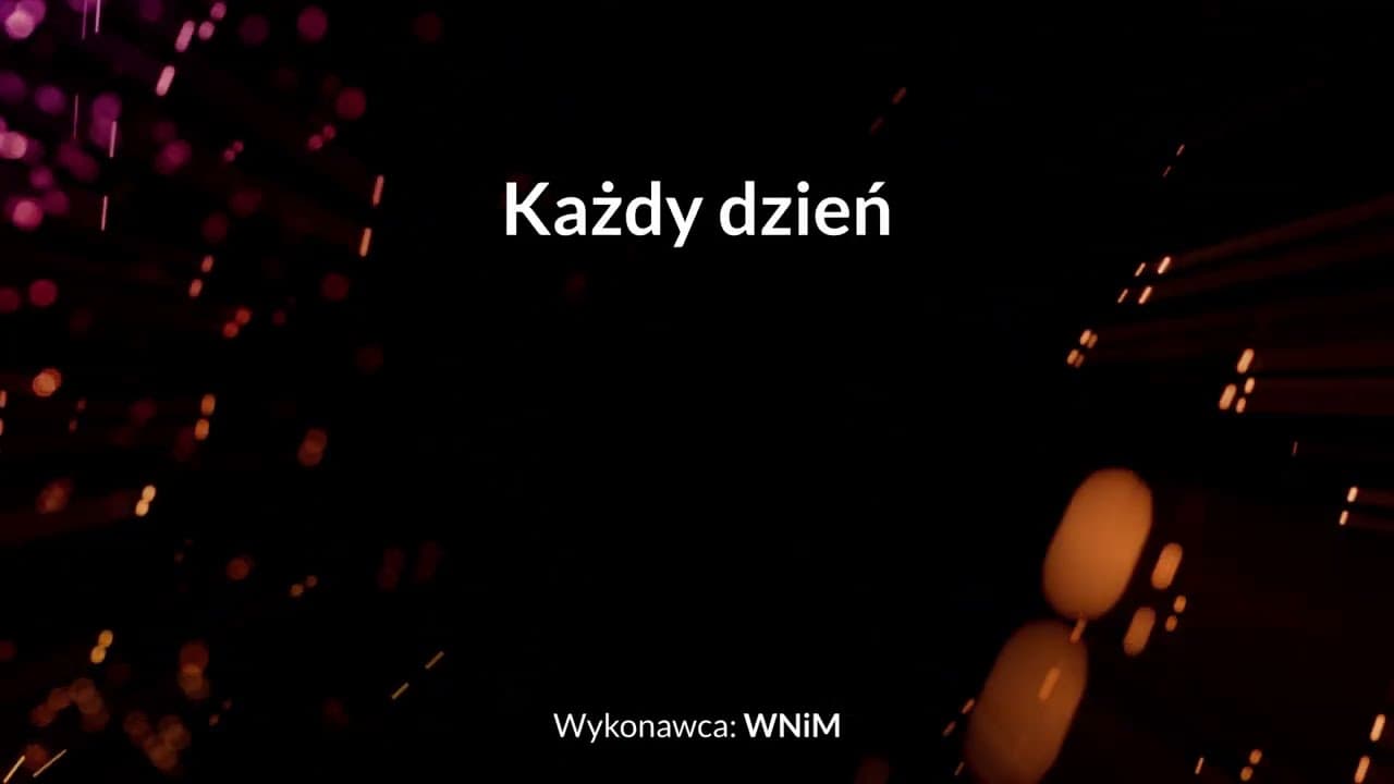 Każdy dzień - z tekstem i wokalem (WNiM)