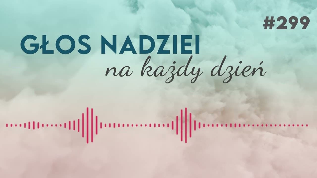 PAWEŁ I SYLAS | GŁOS NADZIEI na każdy dzień #299