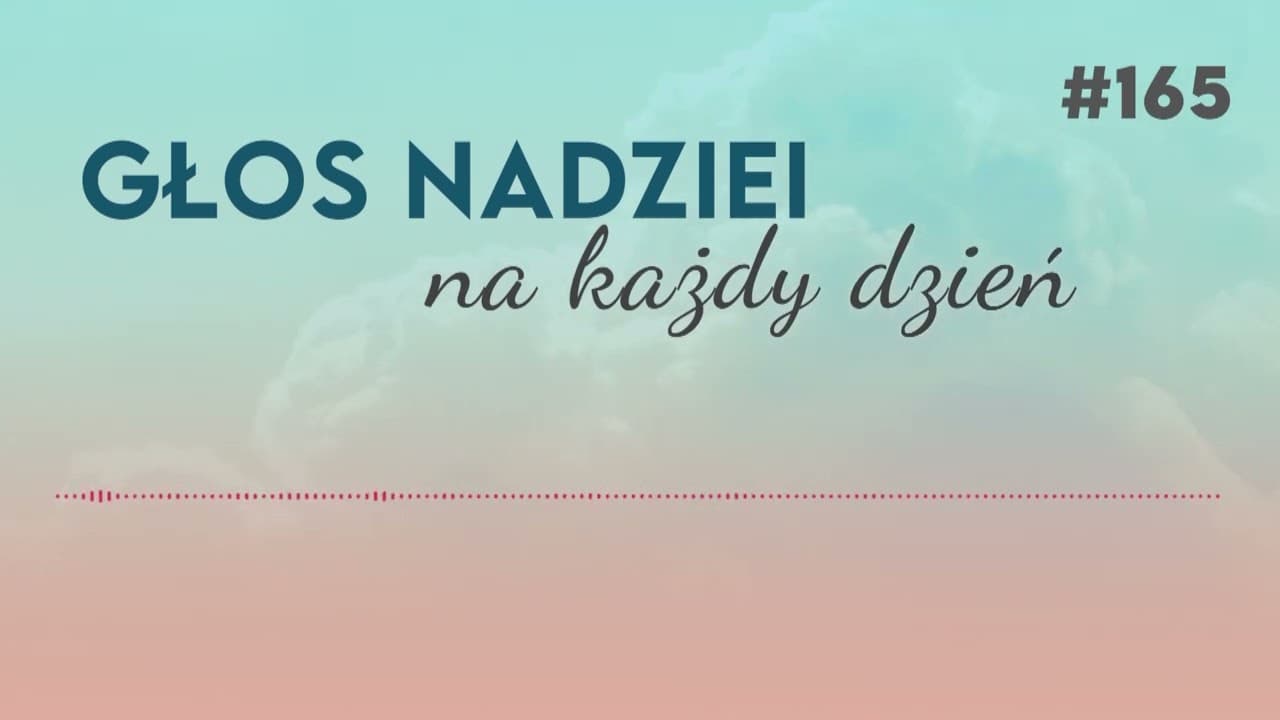 UJARZMIENIE TEMPERAMENTU | GŁOS NADZIEI NA KAŻDY DZIEŃ #165