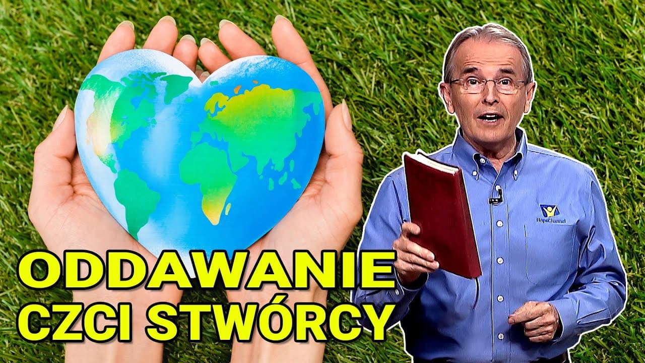 Oddawanie czci Stwórcy