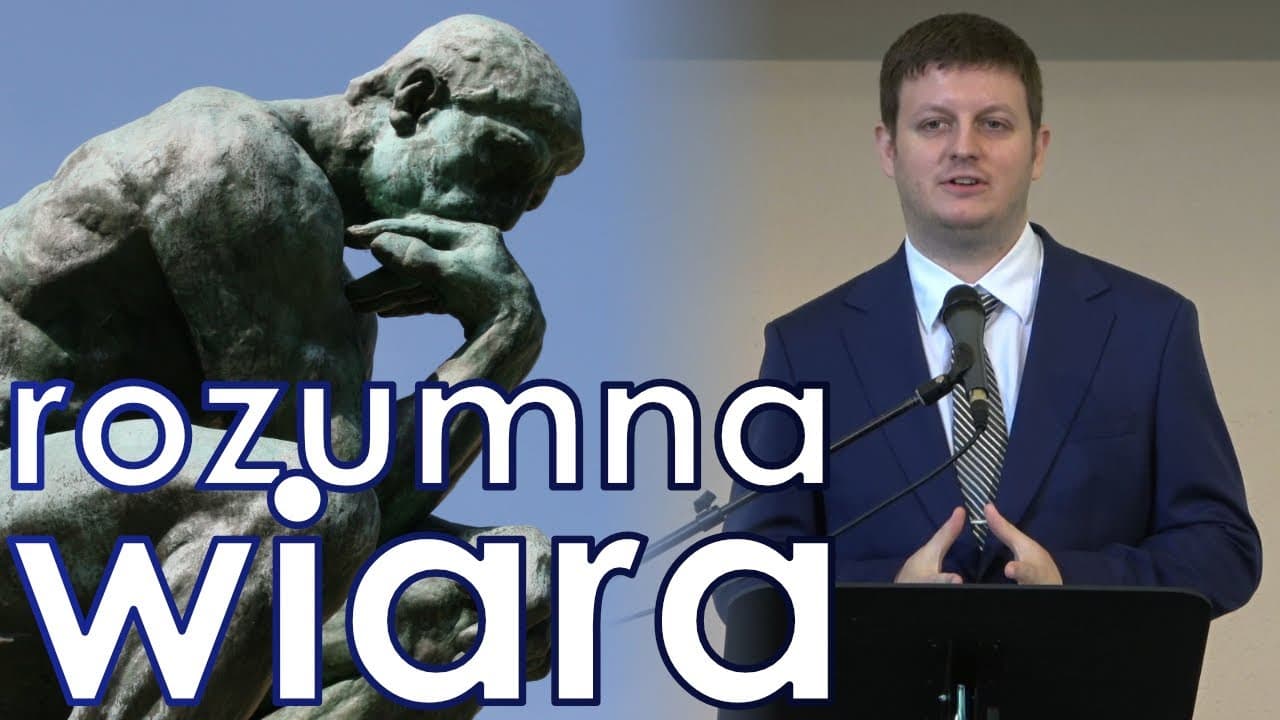 2021.09.04 Dawid Kurz - Rozumna wiara