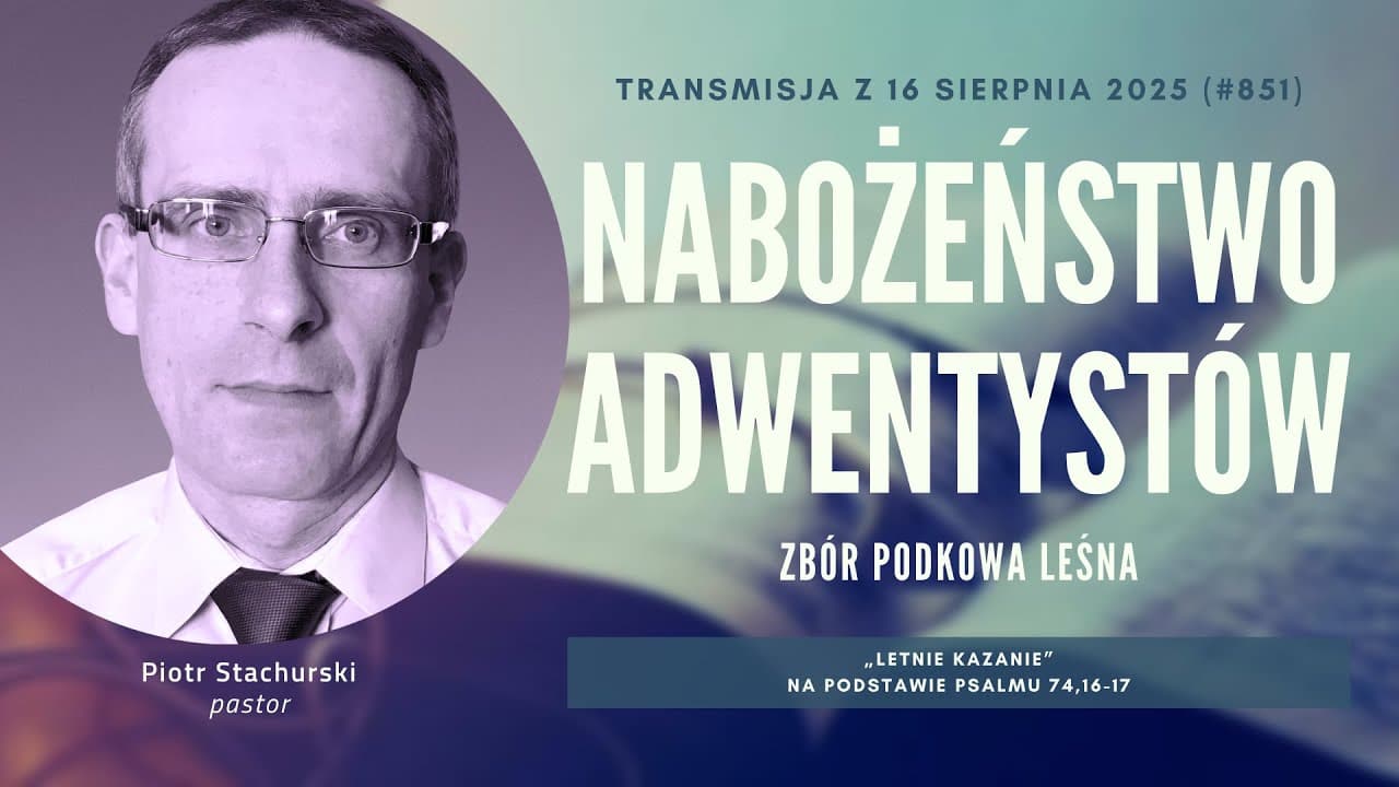 Nabożeństwo Adwentystów - Podkowa Leśna (250816-#851)