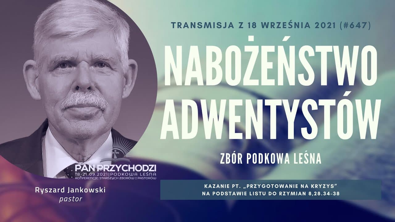 Nabożeństwo Adwentystów - (KStZiP) Podkowa Leśna (210918-#647)