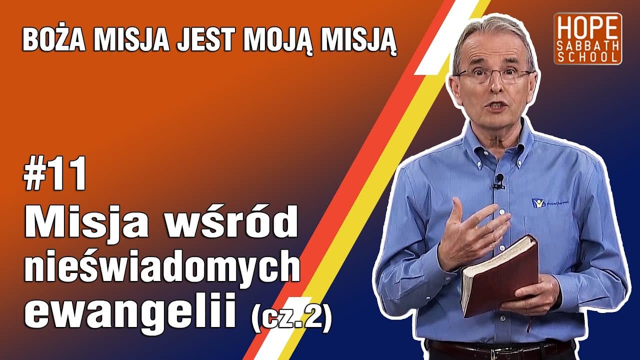 Misja wśród nieświadomych ewangelii (cz.2)