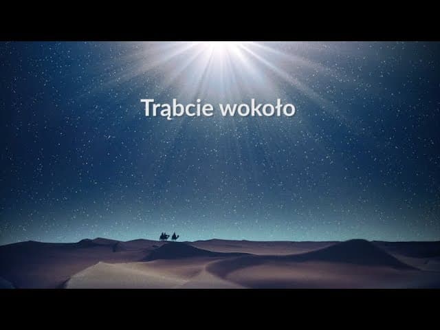 Trąbcie wokoło (185) - z tekstem i wokalem