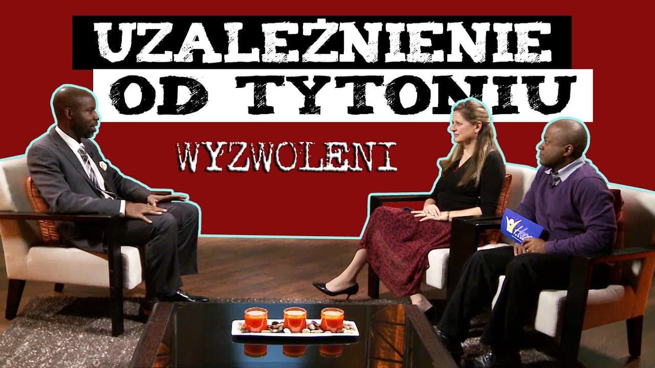 Uzależnienie od tytoniu | Wyzwoleni #10