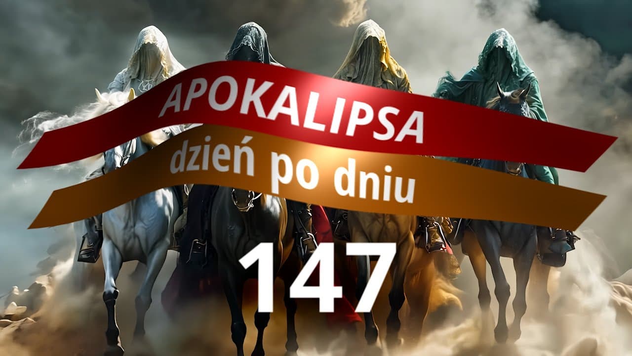 APOKALIPSA dzień po dniu - #147 | Pręt mierniczy