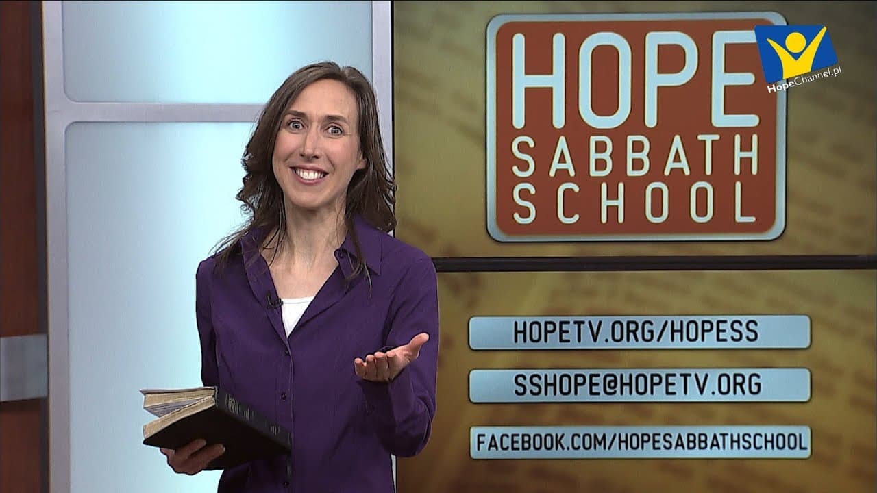 Szkoła Sobotnia Hope Channel - Lekcja V (2 listopada 2019)