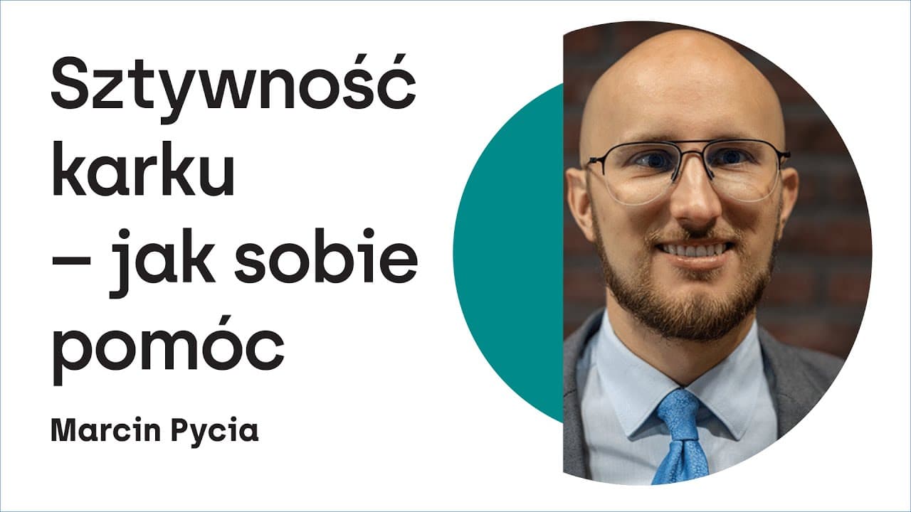 Sztywność karku – jak sobie pomóc