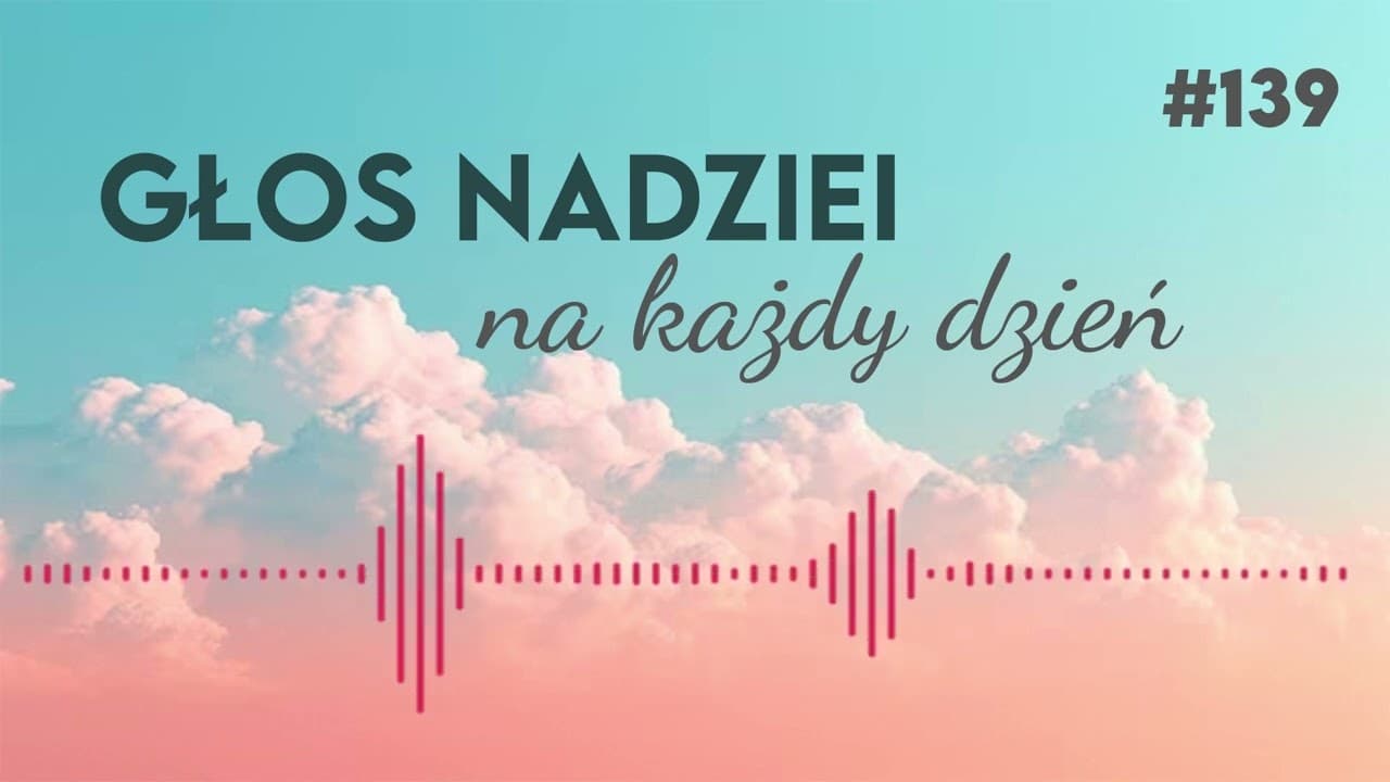 CHRZEŚCIJAŃSTWO ZNOSI BARIERY | GŁOS NADZIEI NA KAŻDY DZIEŃ #139
