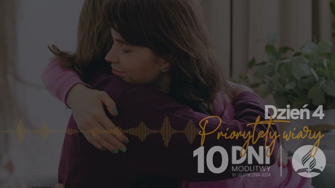 10 dni modlitwy 2024 - dzień 4