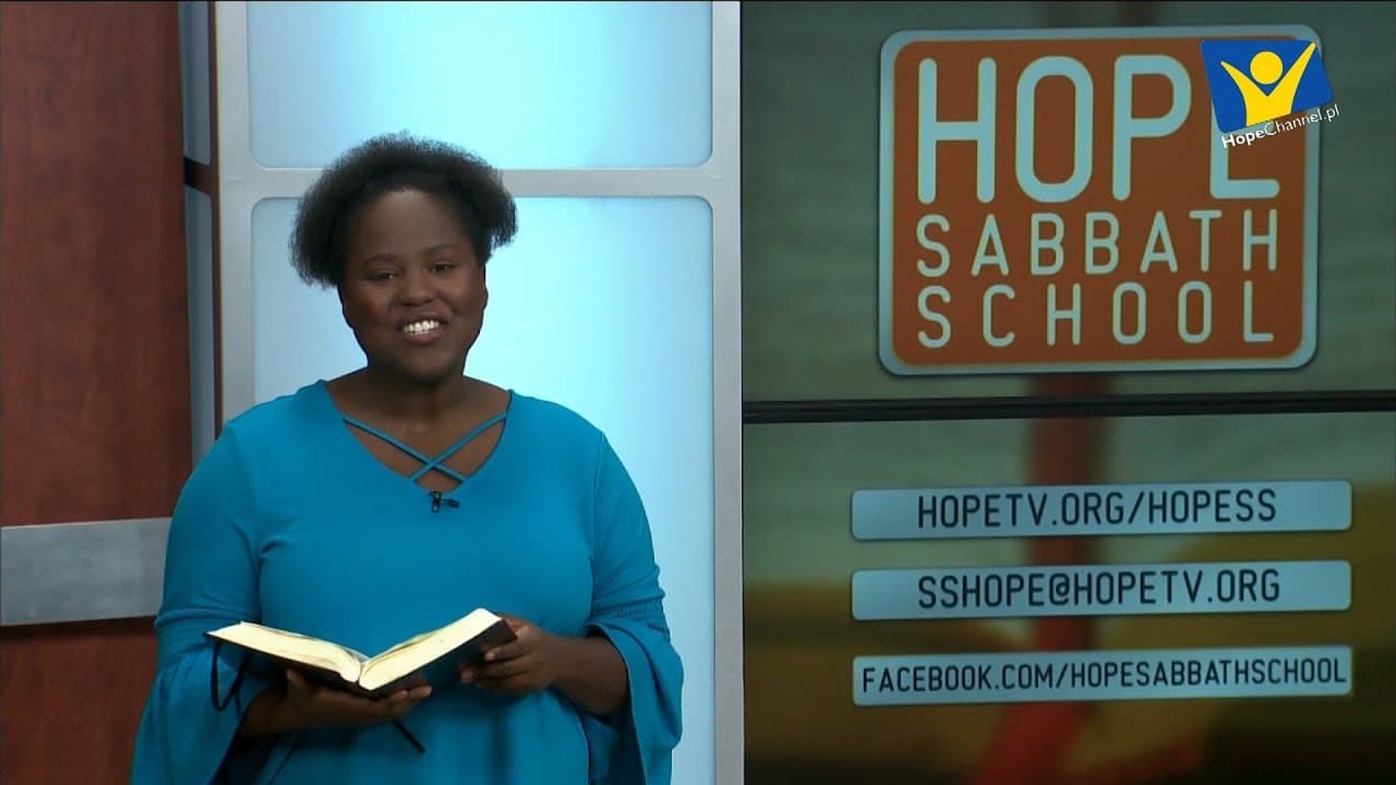 Szkoła Sobotnia Hope Channel - Lekcja VI (9 lutego 2019)