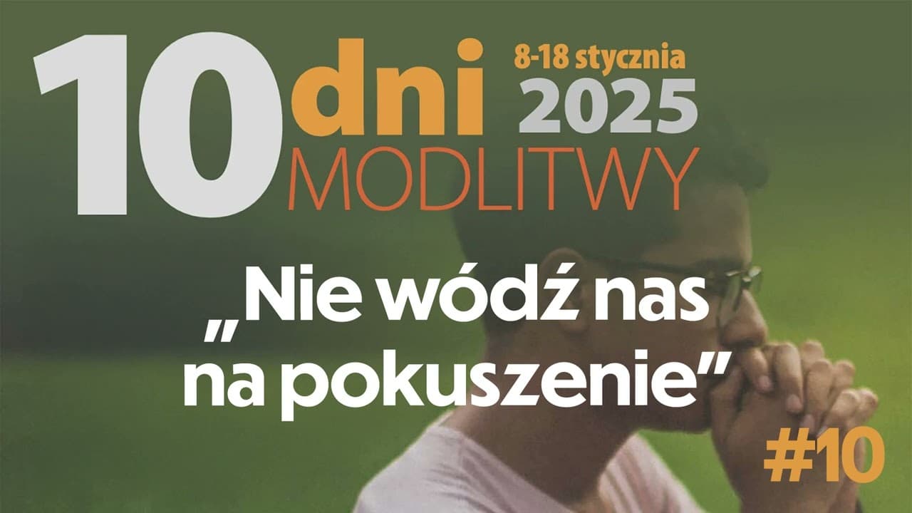 10 dni modlitwy 2025