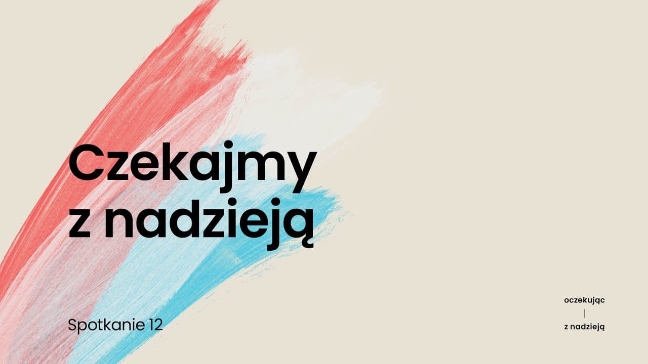 Oczekując z nadzieją