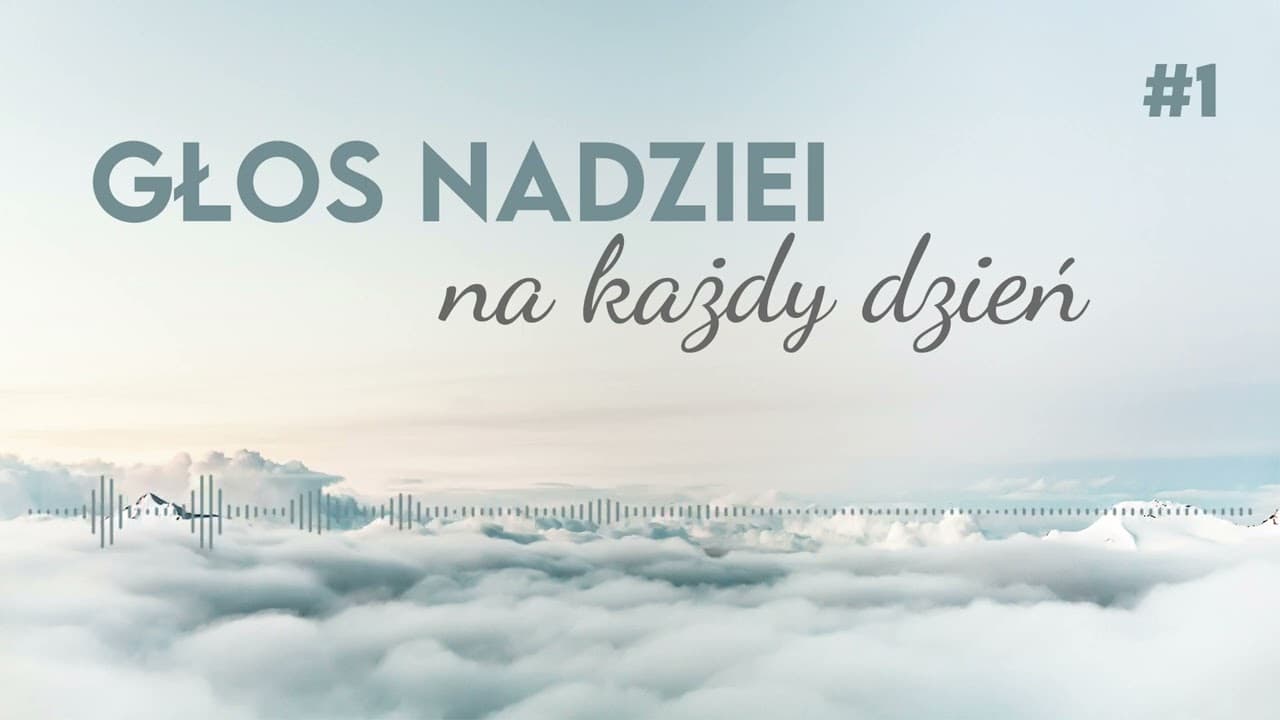 Głos Nadziei na każdy dzień