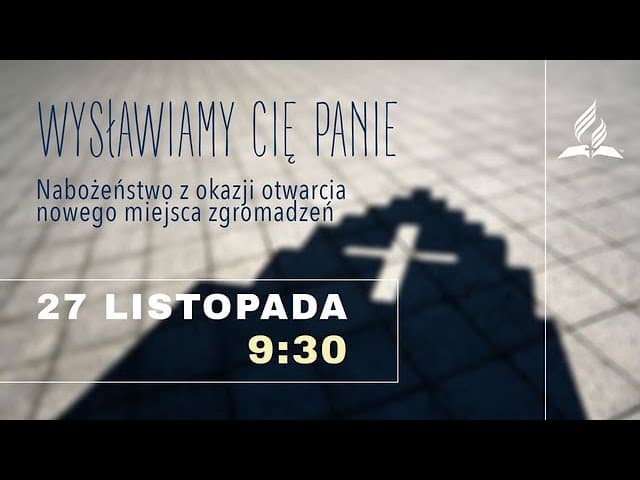 Wysławiamy Cię Panie - Nabożeństwo sobotnie w Katowicach