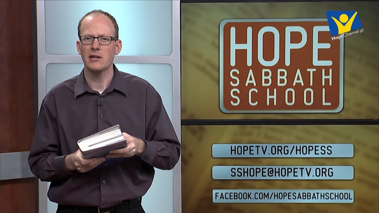 Szkoła Sobotnia Hope Channel - Lekcja XI (14 grudnia 2019)