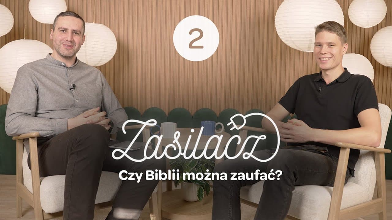 Czy Biblii można wierzyć? | 🔌 Zasilacz – Sezon 2