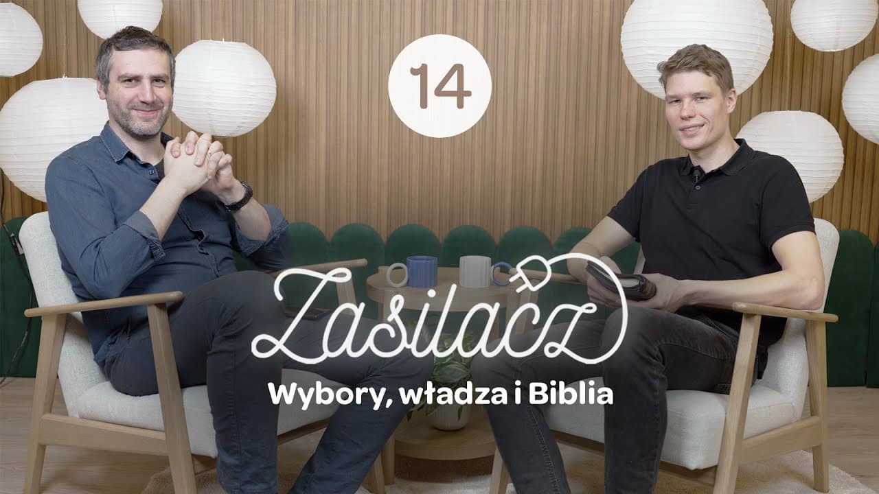 Wybory, władza i Biblia - 🔌 Zasilacz – Sezon 2