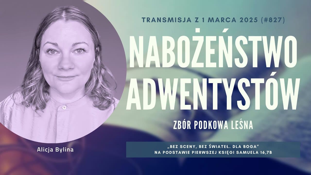 Nabożeństwo Adwentystów - Podkowa Leśna (250301-#827)