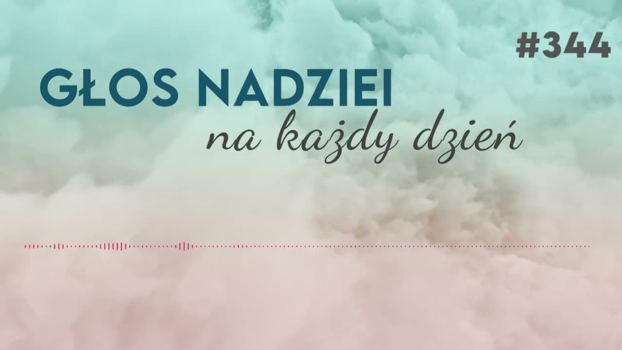 SKĄD TA BOJAŹLIWOŚĆ | GŁOS NADZIEI na każdy dzień #344