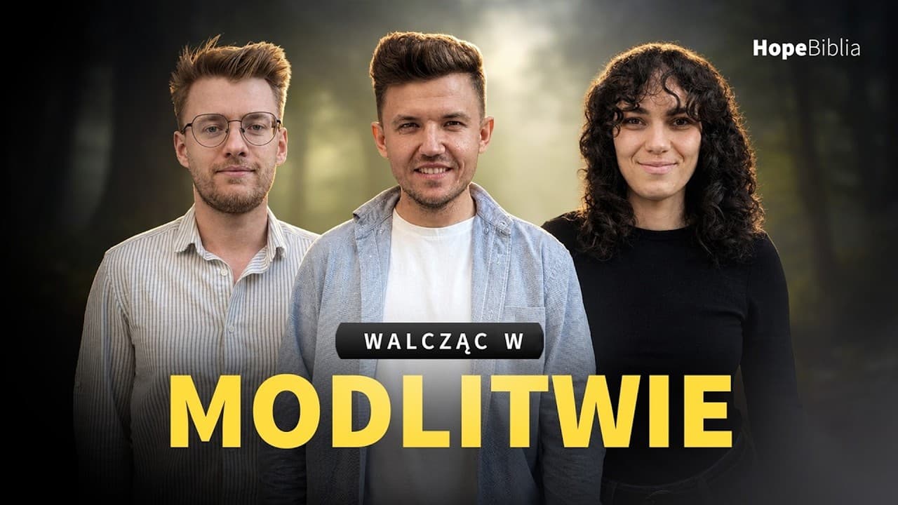Walcząc w modlitwie | #6 | WZRASTANIE W WIĘZI Z BOGIEM