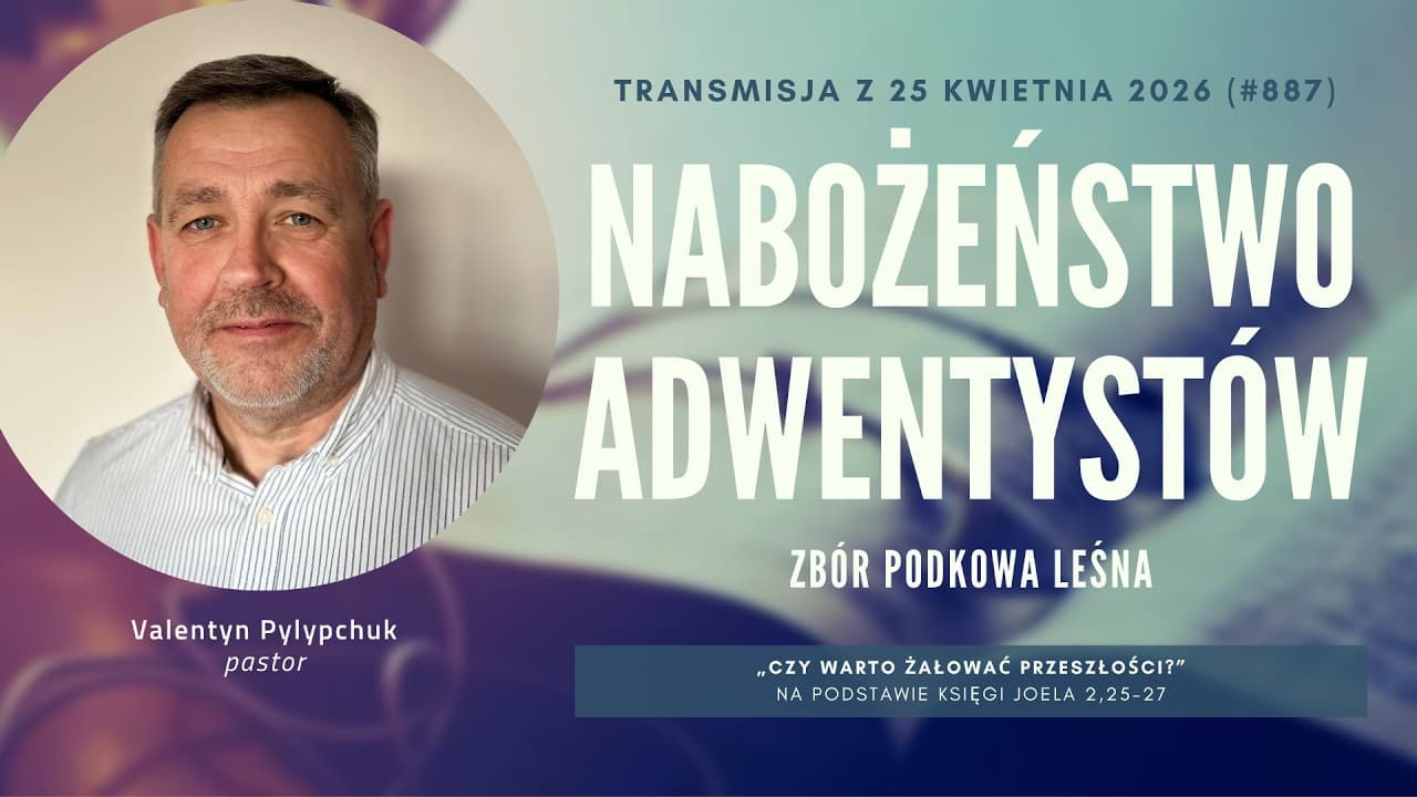 Nabożeństwo Adwentystów - Podkowa Leśna (260425-#887)