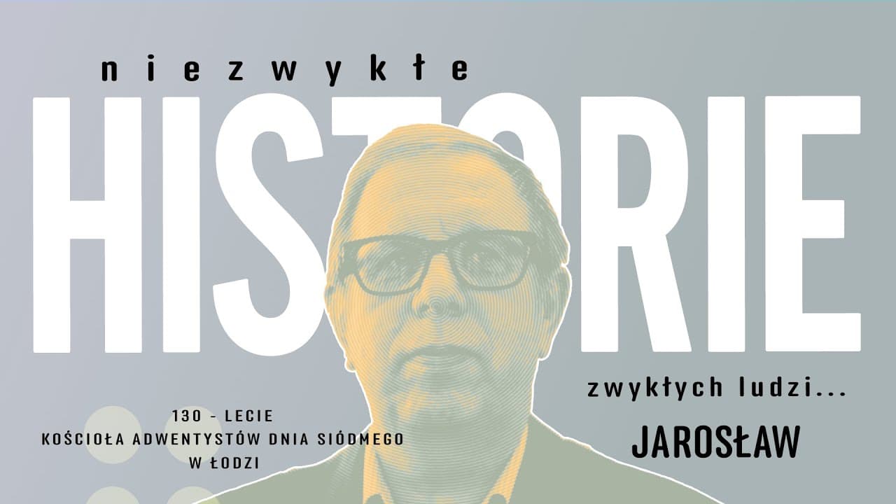 04. Niezwykłe historie zwykłych ludzi... Jarek