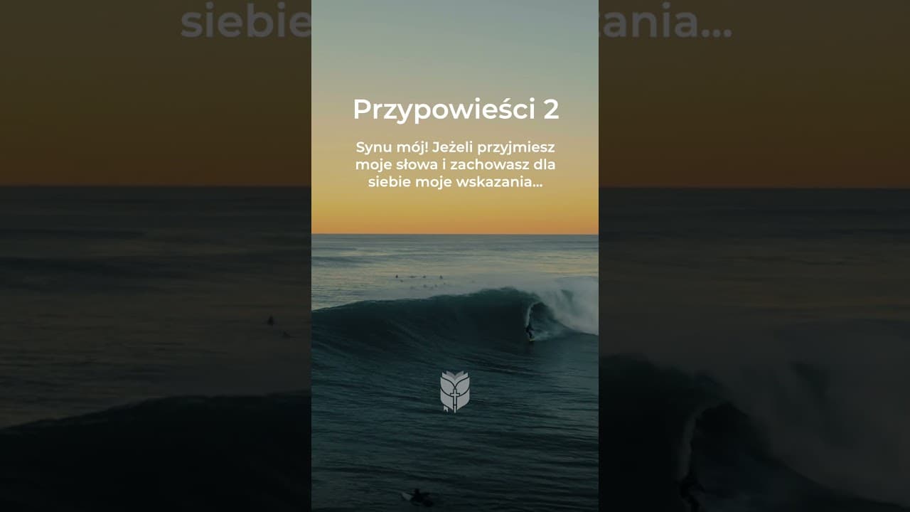 Przypowieści Salomona 2:1-8