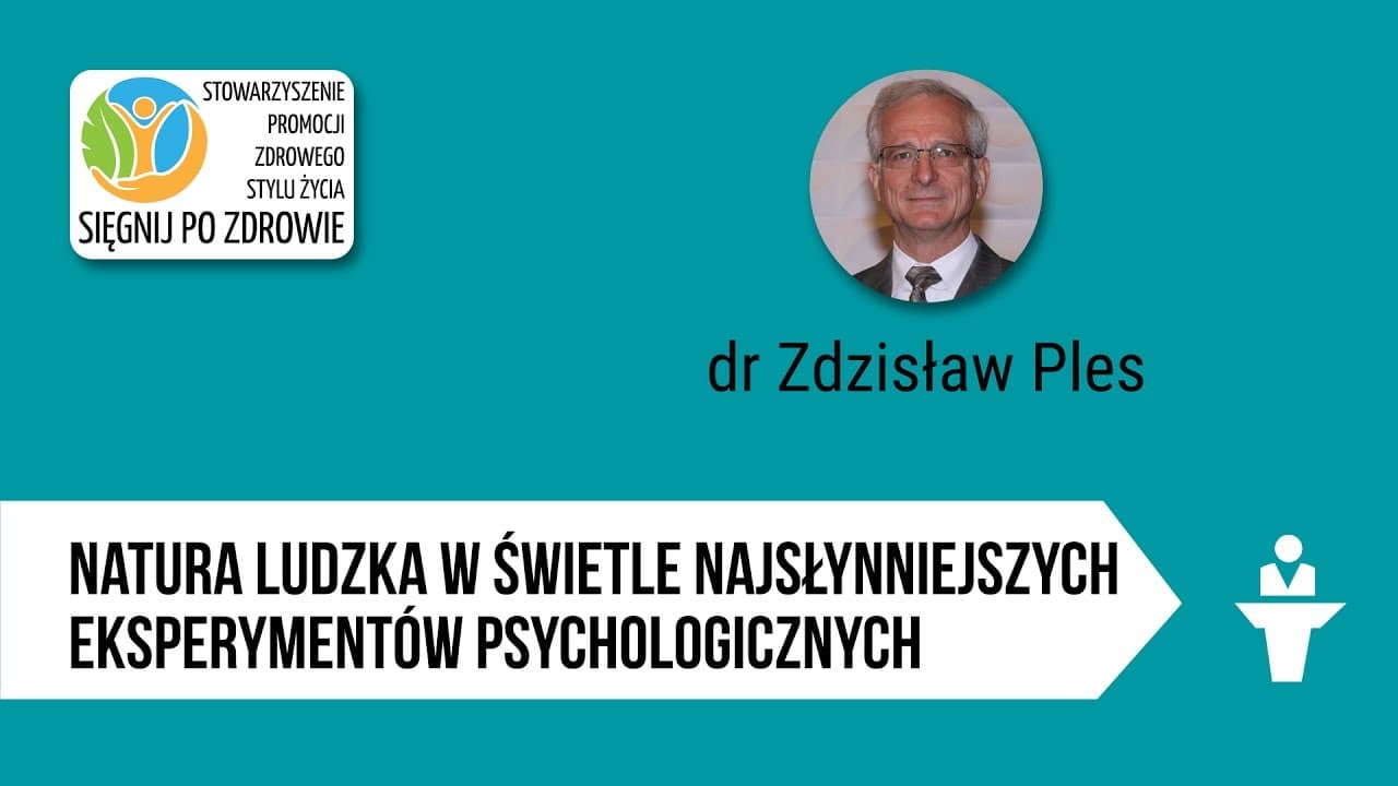 Natura ludzka w świetle najsłynniejszych eksperymentów psychologicznych