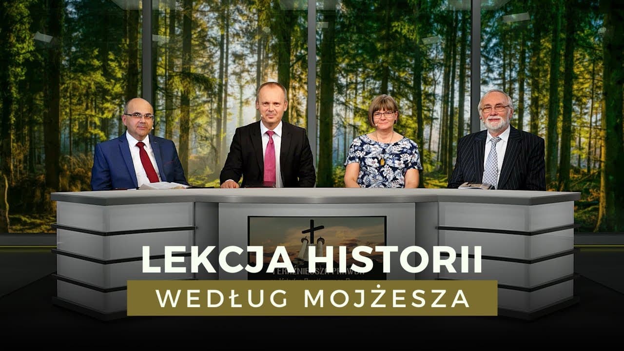 Lekcja historii według Mojżesza - Teraźniejsza prawda... (211009-2-#550)