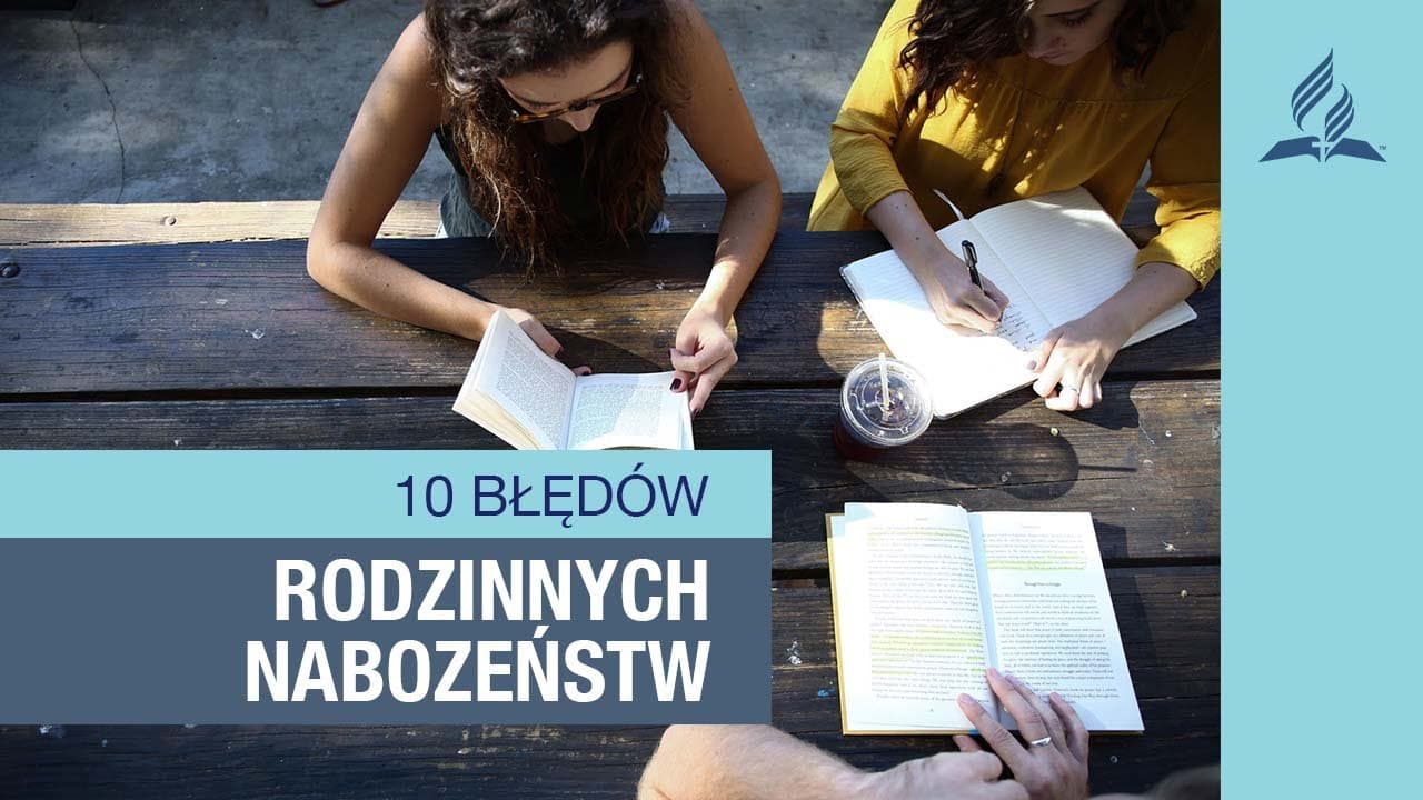 10 błędów rodzinnych nabożeństw - Rozgarnięty Rodzic || Chrześcijańska rodzina