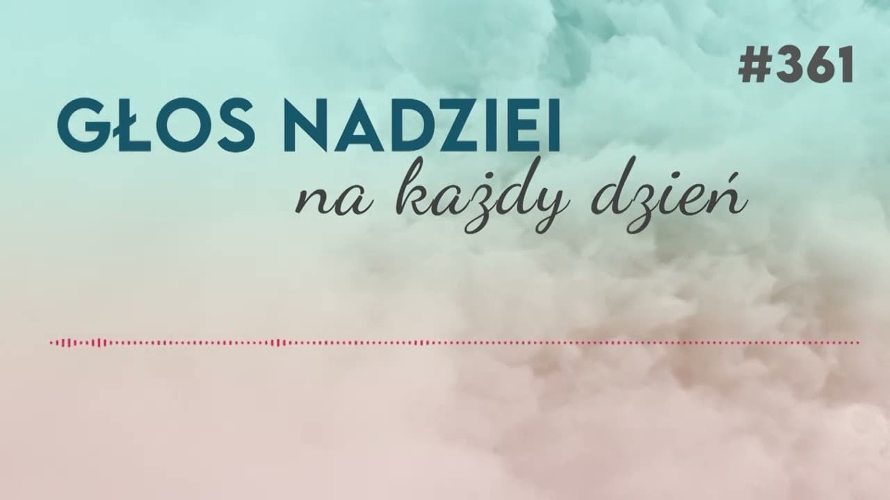 O SPRAWIEDLIWOŚCI | GŁOS NADZIEI na każdy dzień #361