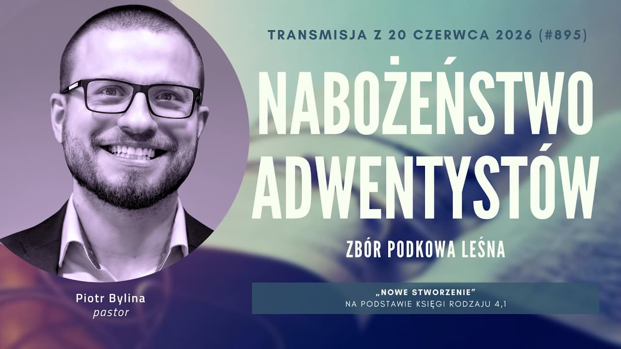 Nabożeństwo Adwentystów - Podkowa Leśna (260620-#895)
