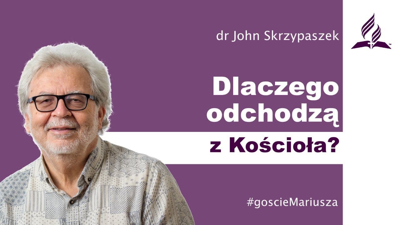 Dlaczego odchodzą z Kościoła? – dr John Skrzypaszek – #goscieMariusza
