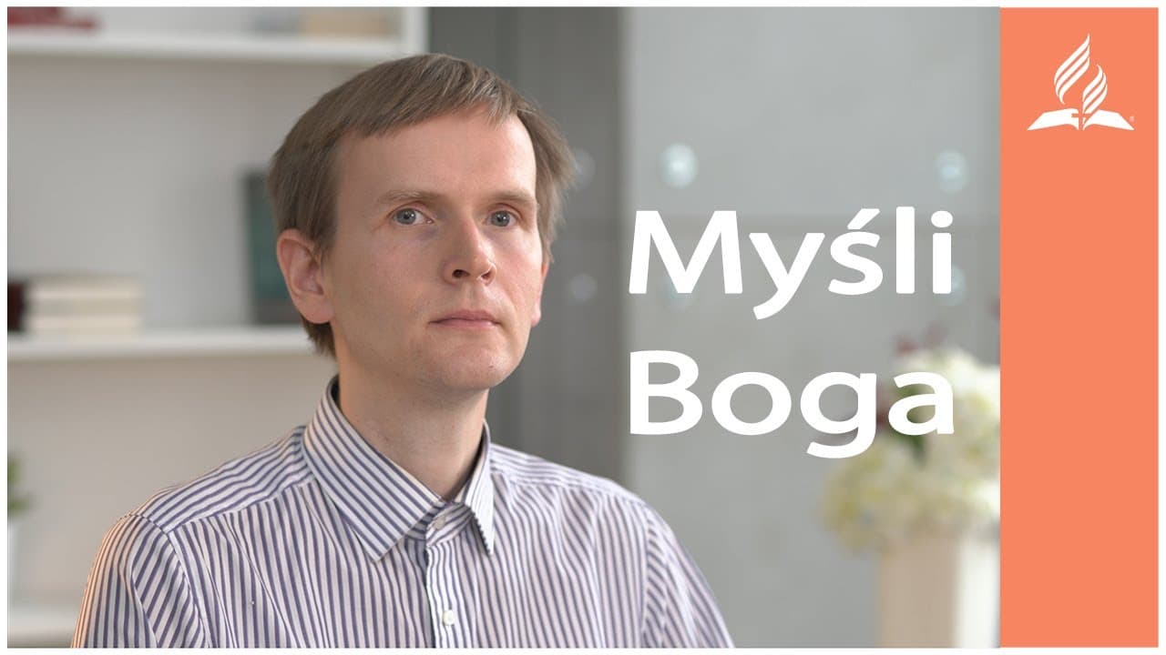 Jakie Bóg ma myśli o nas? - Andrzej Wierzchowski