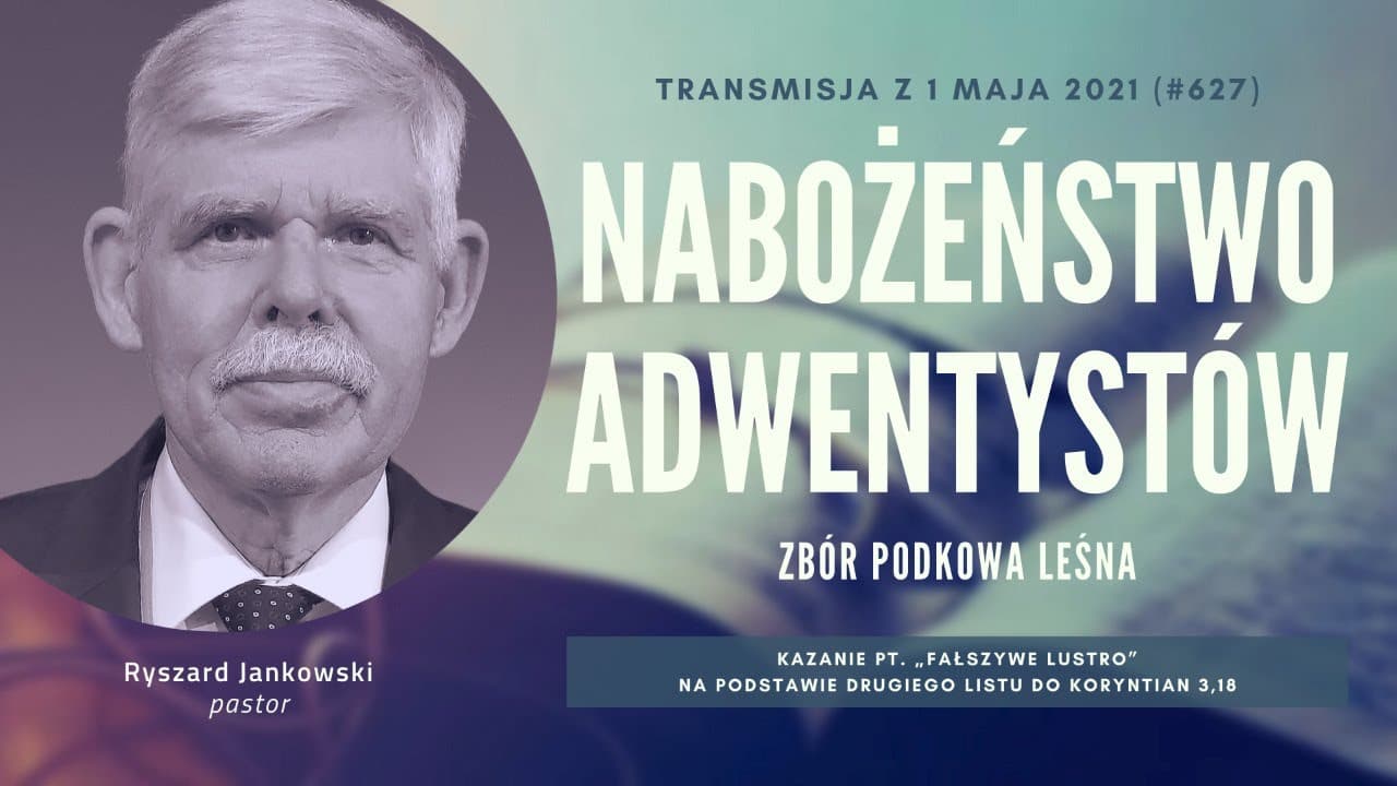 Nabożeństwo Adwentystów - Podkowa Leśna (210501-#627)
