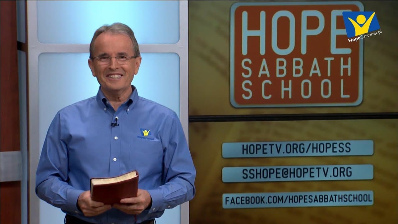Szkoła Sobotnia Hope Channel - Lekcja I (5 stycznia 2019)