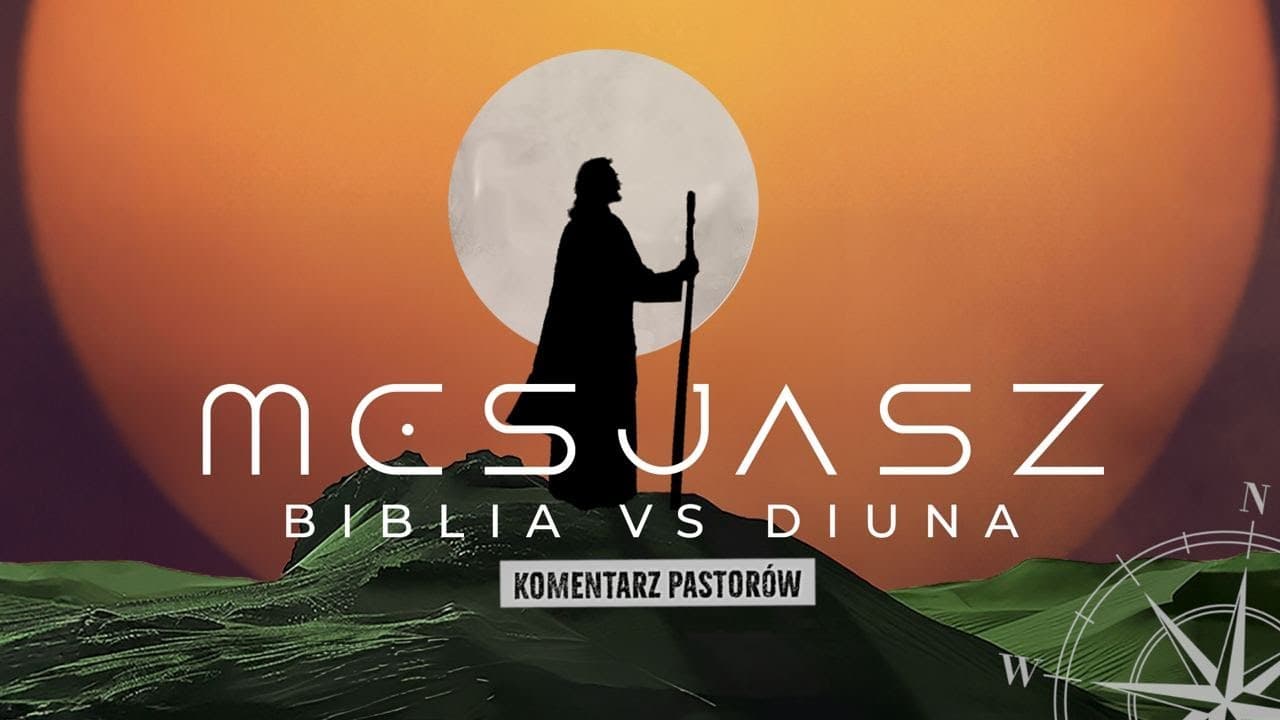 Diuna - czy Muad’Dib to prawdziwy Mesjasz? - KomPas (Komentarz Pastorów) #11