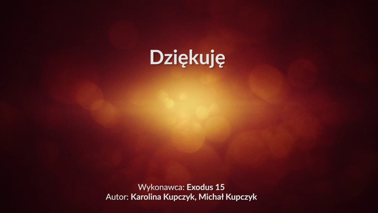 Dziękuję - z tekstem i wokalem (Exodus 15)
