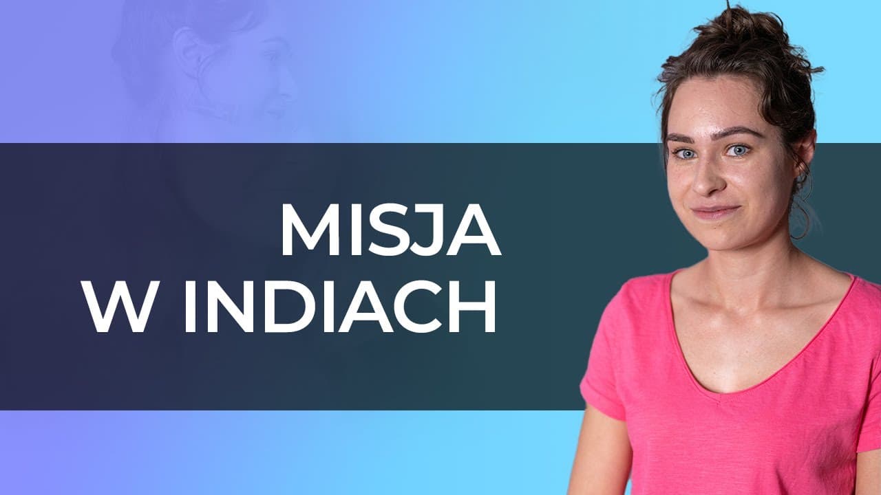 Misja w Indiach - Historia Beaty - Adwentystki [7/8]