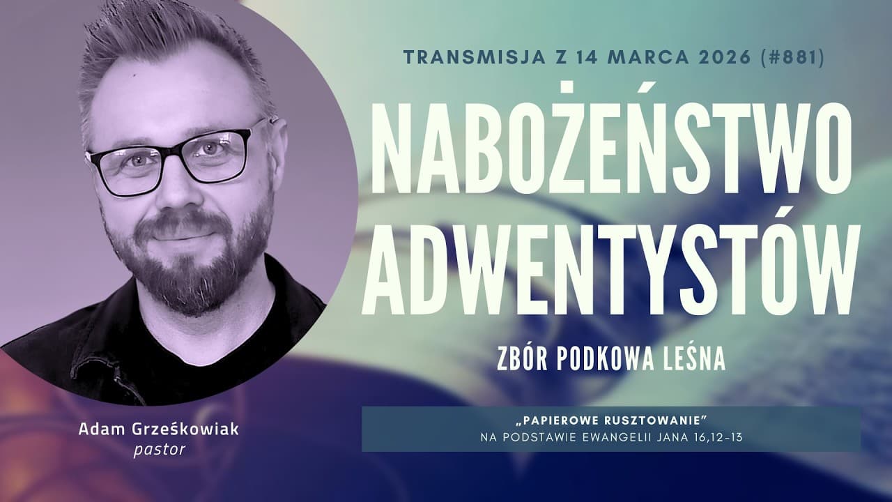 Nabożeństwo Adwentystów - Podkowa Leśna (260314-#881)