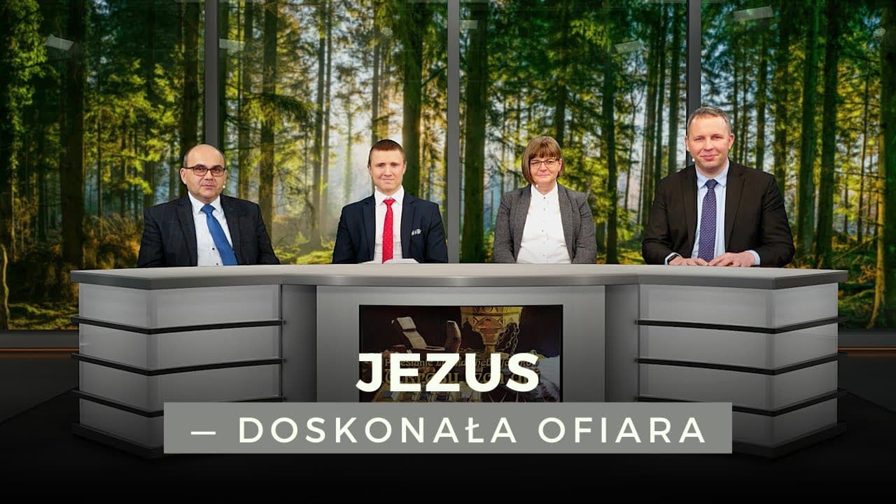 Jezus — Doskonała Ofiara - U kresu tych dni (220226-9-#570)