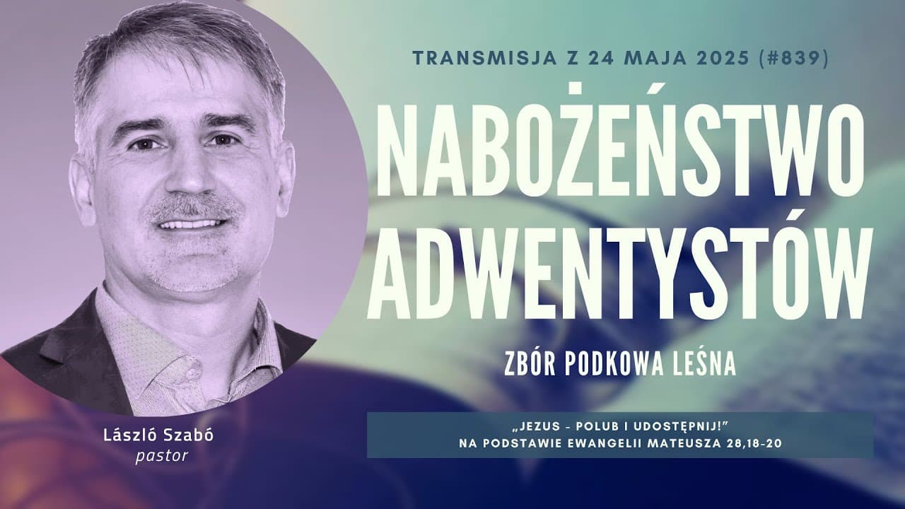 Nabożeństwo Adwentystów - Podkowa Leśna (250524-#839)