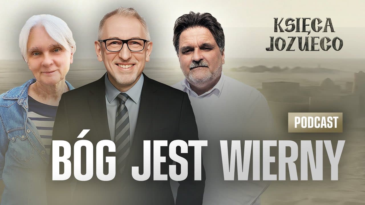 Bóg jest wierny! | KSIĘGA JOZUEGO