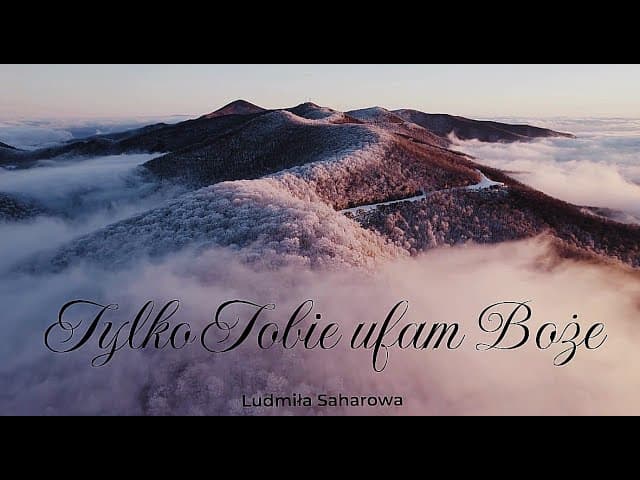 Tylko Tobie ufam Boże/Пока весь мир