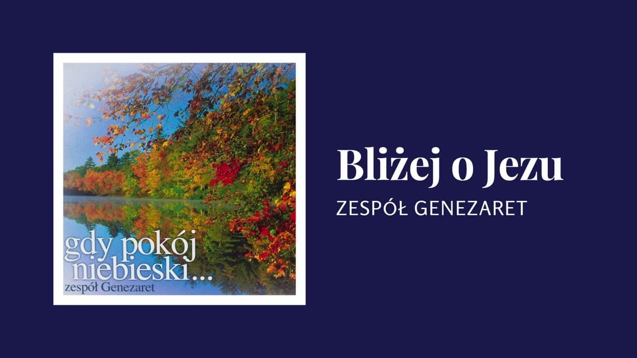 Bliżej o Jezu - Genezaret