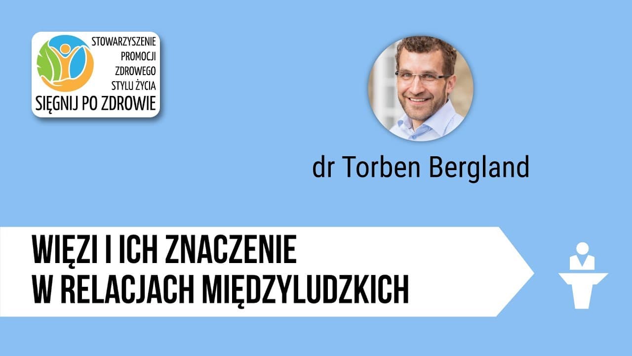 Więzi i ich znaczenie w relacjach międzyludzkich