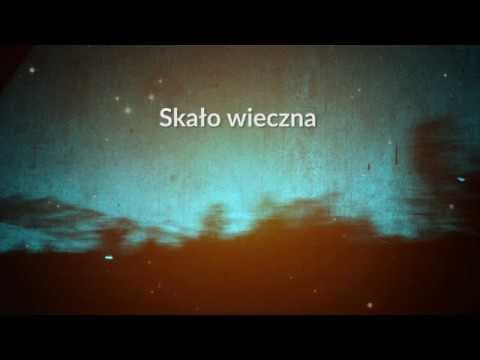 Skało wieczna (250) - z tekstem i wokalem