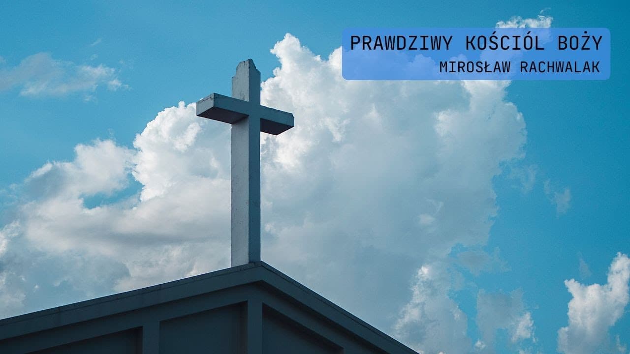Prawdziwy Kościół Boży